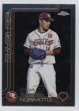 2025 Topps Chrome NPB Nippon Professional Baseball Takahiro Norimoto #117 10pz