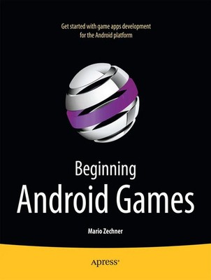 Mario Zechner | Beginning Android Games | Taschenbuch | Englisch (2011) | xvi