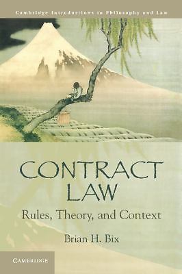 Contract Law: Rules, Theory, and Context (Cambridge Introductions to Philosophy