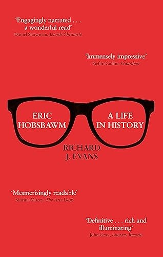 Eric Hobsbawm: A Life in History by Sir Richard J., FBA, FRSL, FRHistS Evans - Image 7