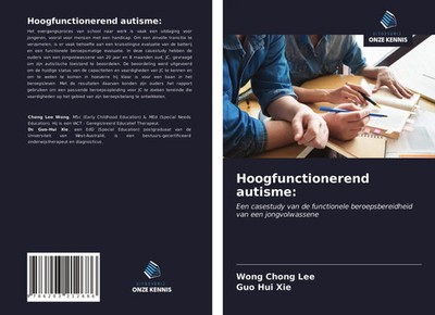 Wong Chong Lee (u. a.) | Hoogfunctionerend autisme: | Taschenbuch (2021)