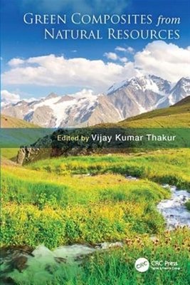 Green Composites from Natural Resources, Paperback by Thakur, Vijay Kumar (ED...