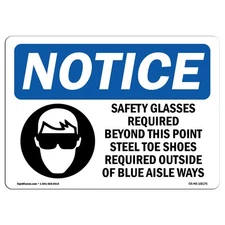 Safety Glasses Required Beyond With Symbol OSHA Notice Sign Metal Plastic Decal