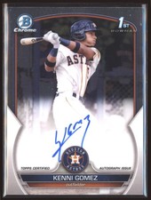 2023 Kenni Gomez Bowman Chrome 1st Bowman Auto RC #CPA-KG (H3355) $6 MAX SHIP