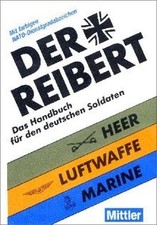 Der Reibert. Das Handbuch für den deutschen Soldate... | Buch | Zustand sehr gut