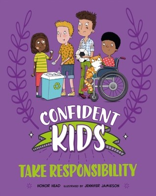 CONFIDENT KIDS TAKE RESPONSIBILITY by FRANKLIN WATTS Paperback Self Help