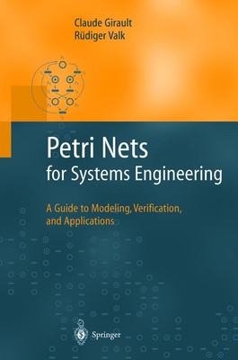 Petri Nets for Systems Engineering Rüdiger Valk