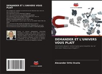 Alexander Ortiz OcañA | Demander ET L'univers Vous PlaÎT | Taschenbuch (2021)