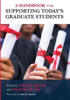 A Handbook For Supporting Today's Graduate Students David J. Nguyen (U. A.) Buch