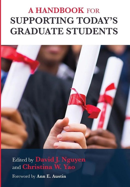 A Handbook For Supporting Today's Graduate Students David J. Nguyen (U. A.) Buch-image
