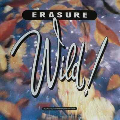 Erasure Wild! NEAR MINT Mute Vinyl LP