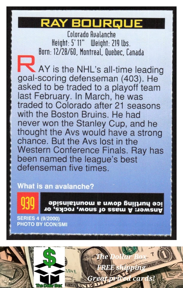 2000 Sports Illustrated for Kids I #939 Ray Bourque - Colorado Avalanche - Image 2 of 2