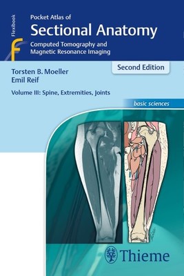 Taschenatlas der schnittigen Anatomie: Computertomographie und Magnetresonanz...