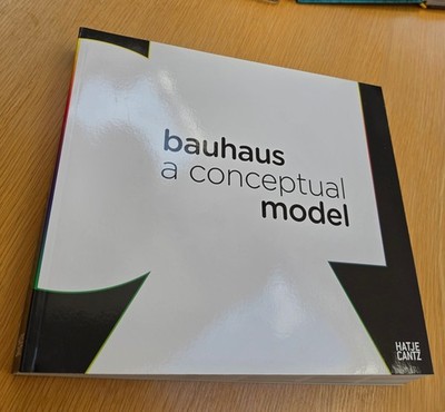 Bauhaus: a Conceptual Model - rare find, priced to sell