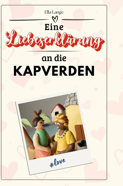 Ella Lange | Eine LiebeserkläRung An Die Kapverden | Buch | Deutsch (2024)-image