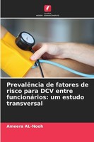 PrevalêNcia De Fatores De Risco Para Dcv Entre FuncionáRios: Um Estudo Transvers