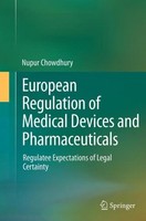 European Regulation Of Medical Devices And Pharmaceuticals Nupur Chowdhury