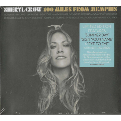 Sheryl Crow CD 100 Miles From Memphis / A&M Records