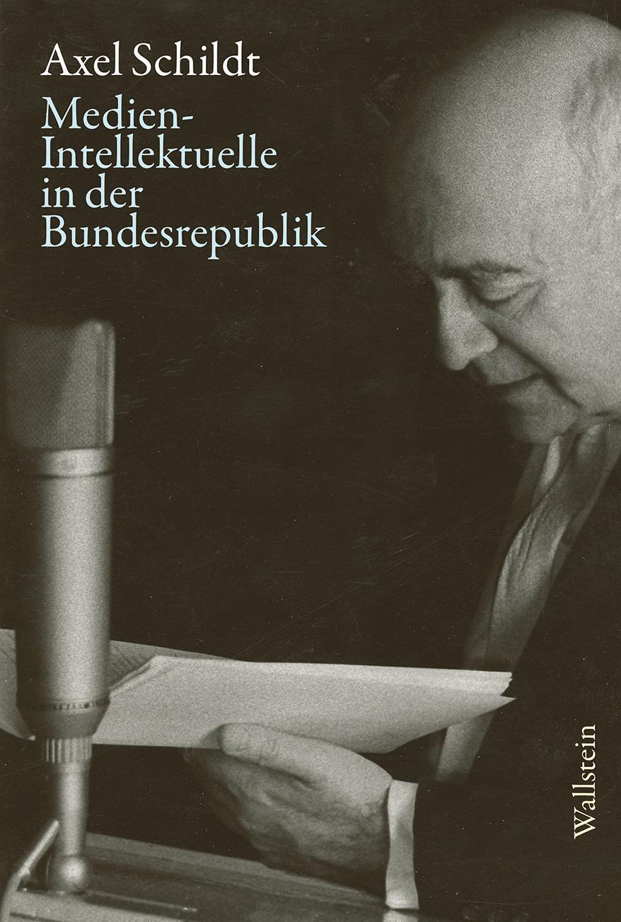 Thumbnail - Medien-intellektuelle In Der Bundesrepublik Axel Schildt Buch 896 S.