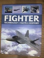 Fighter: Technology, Facts, History by Ralf Leinburger (2012, Trade Paperback)