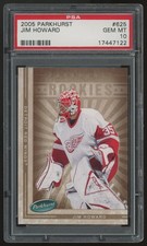 2005-06 Parkhurst Jim Howard RC #625 PSA 10