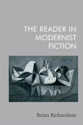 READER IN MODERNIST FICTION by RICHARDSON, BRIAN Paperback Self Help Business