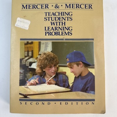 Teaching students with learning problems Mercer, Cecil D Second Edition