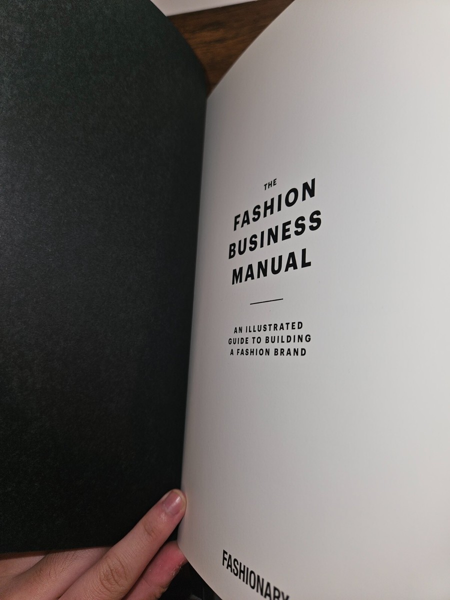 THE FASHION BUSINESS MANUAL 洋書 The Fashion Business Manual: An Illustrated Guide to Building a
