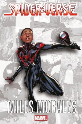 Spider-Verse - Miles Morales | Brian Michael Bendis, Sara Pichelli | 2023
