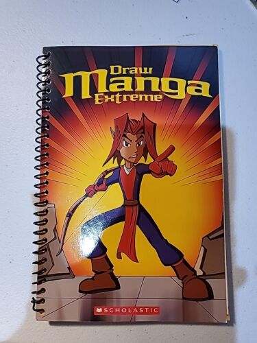 Scholastic Draw Manga Extreme Book