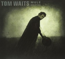 Mule Variations Tom Waits CD