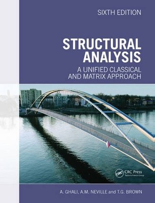 Structural Analysis: A Unified Classical and Matrix Approach - paperback Nev...