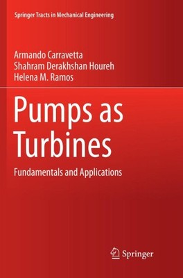 Pumpen als Turbinen: Grundlagen und Anwendungen (Springertracts in