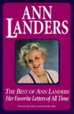 Best of Ann Landers: Her Favorite Letters of All Time by Ann Landers: Used