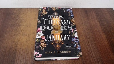 			The Ten Thousand Doors (1st edition), Alix E. Harrow, Orbit, 2019		