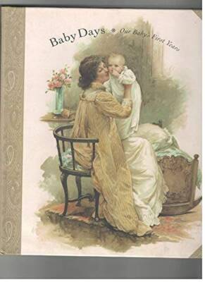Baby Days Our babys First Years - Hardcover By Eddie J Andrews - VERY GOOD