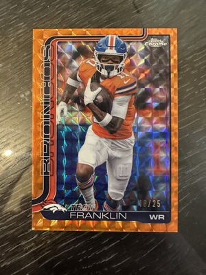 #ad #ad 2025 Topps Chrome Troy Franklin Orange Geometric 25 #91 Broncos $20.00