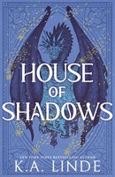K A Linde ~ House Of Shadows 9781464253553
