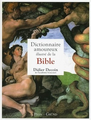 Illustriertes Liebeswörterbuch der Bibel - Deko, Didier