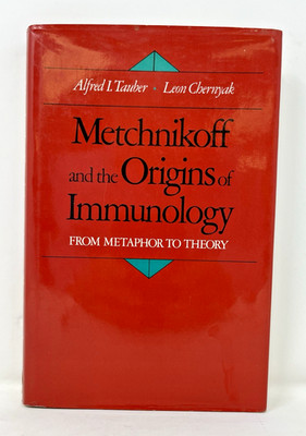Metchnikoff and the Origins of Immunology: From Metaphor to Theory  SHIPS FREE