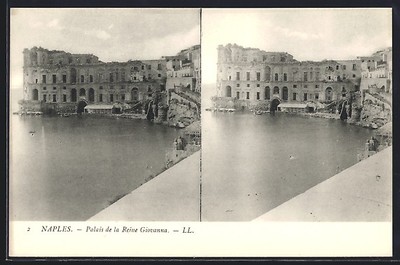 Stereo-AK Naples, Palais de la Reine Giovanna 