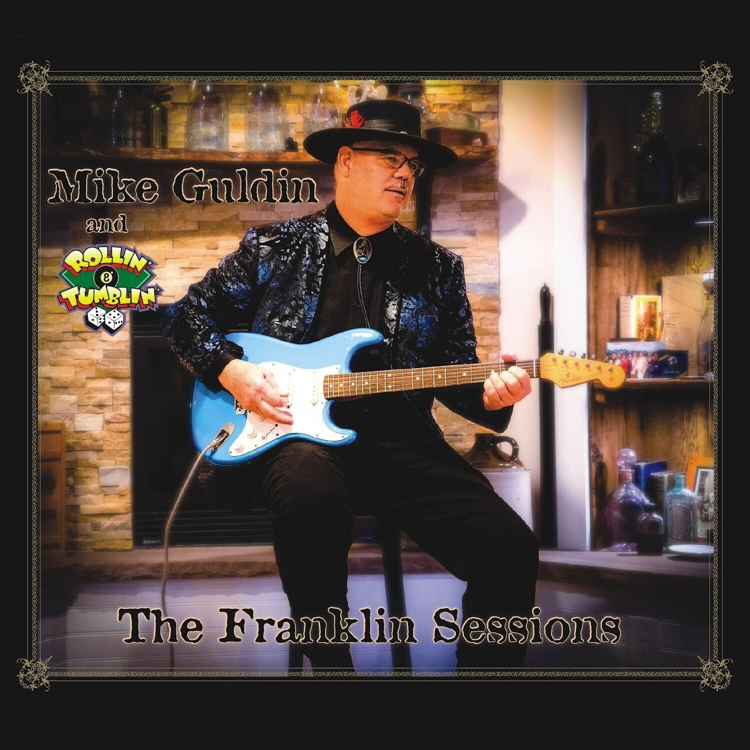 Mike Gulden & Rollin' & Tumblin' The Franklin Sessions (CD) Album