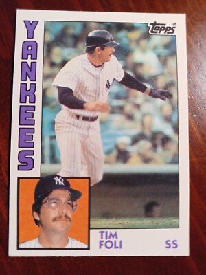 TIM FOLI 1984 Topps Traded # 38T MLB baseball card N.Y. YANKEES 84