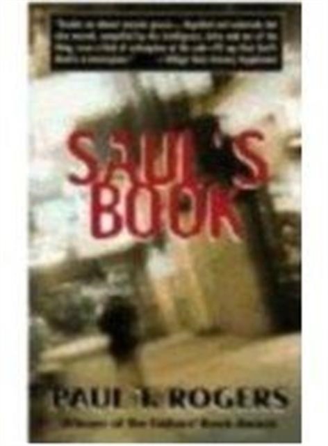 Saul's Book by Paul T. Rogers (Hardback Book)