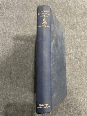 #ad #ad The Grey Champion and Other Stories and Sketches Nathaniel Hawthorne 1889 RARE $79.99