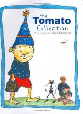 SIGNED! The Tomato Collection by Kevin Kammeraad (2009) HCDJ VERY GOOD
