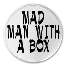 Mad Man With A Box - 3