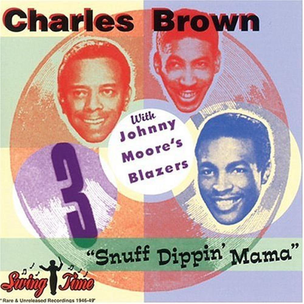 Snuff Dippin Mama - Charles Brown (Audio Cd)