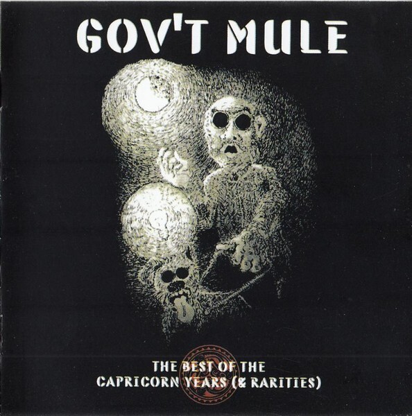 Gov't Mule - The Best of the Capricorn Years (& Rarities) (2012)  2CD NEW/SEALED