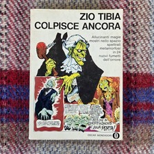 ZIO TIBIA COLPISCE ANCORA*OSCAR CARTOONS MONDADORI 305